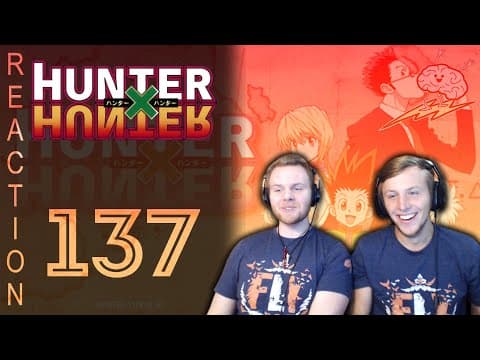 HunterxHunter Episode 137