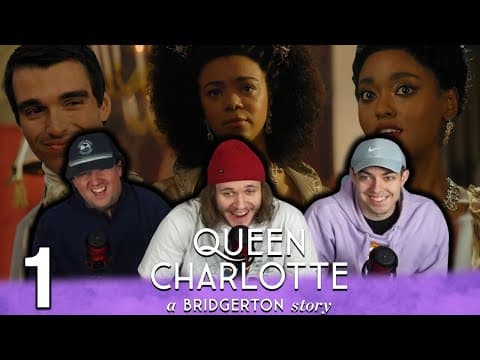 Queen Charlotte: A Bridgerton Story Episode 1