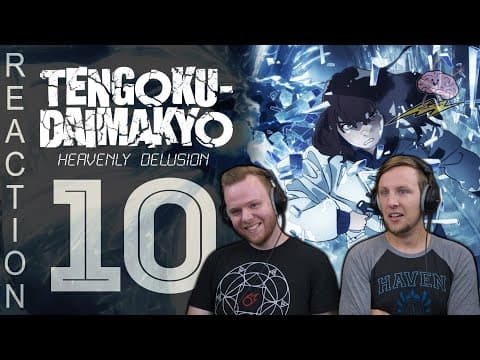 Heavenly Delusion Episode 10