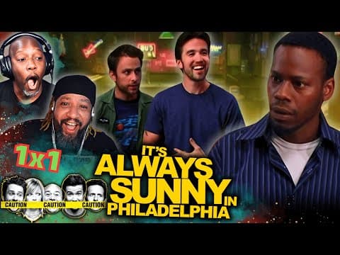 It's Always Sunny in Philadelphia S1E1