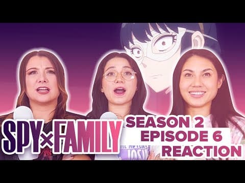 Spy x Family S2E6