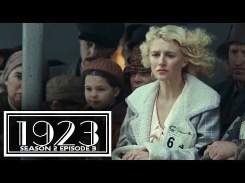 1923 S2E3