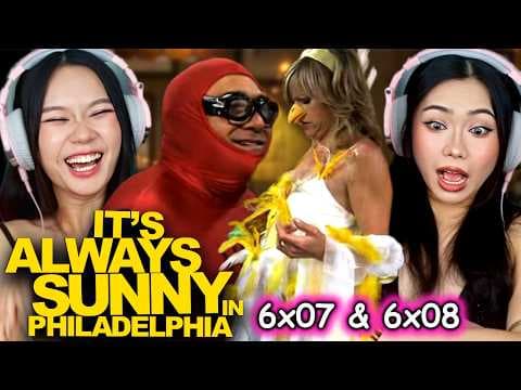 It's Always Sunny In Philadelphia S6E7,8