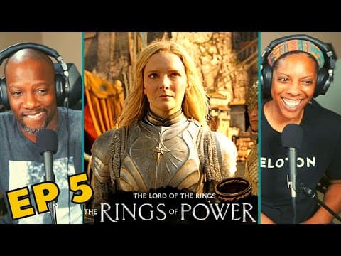 Lord of The Rings : The Rings of Power Episode 5