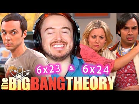 The Big Bang Theory S6E23,24