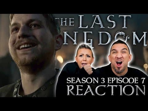 The Last Kingdom S3E7