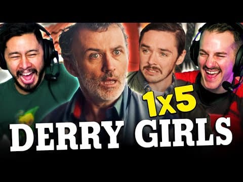 Derry Girls S1E5