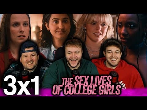 The Sex Lives of College Girls S3E1