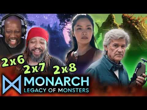 Monarch: Legacy of Monsters S2E6,7,8