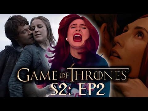 Game of Thrones S2E2