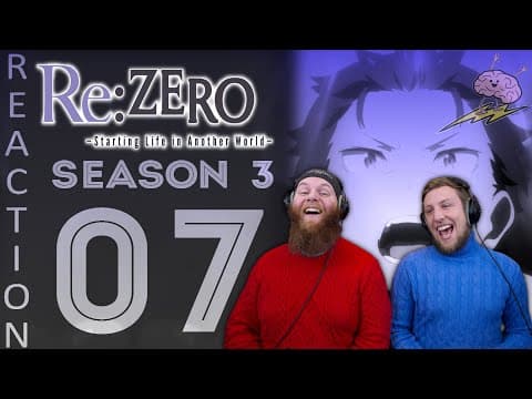 Re:Zero S3E7