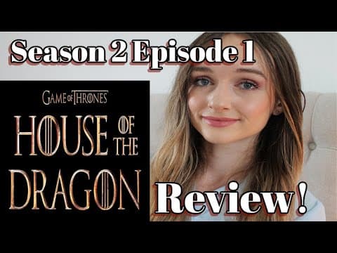 House of the Dragon S2E1