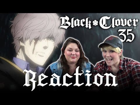 Black Clover Episode 35