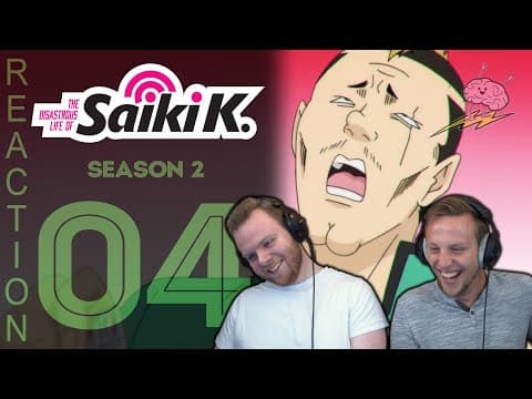 Saiki K. S2E4