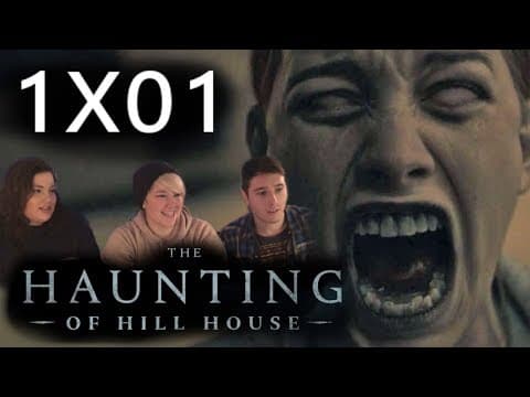 The Haunting of Hill House S1E1