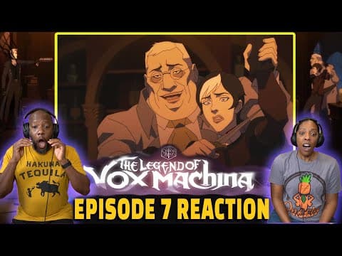The Legend of Vox Machina Episode 7