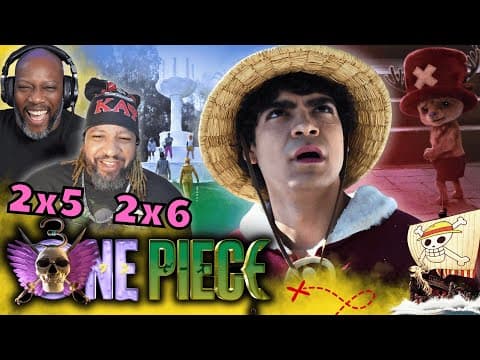 ONE PIECE Netflix S2E5,6