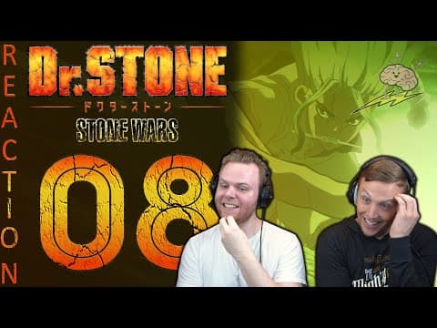 Dr Stone S2E8
