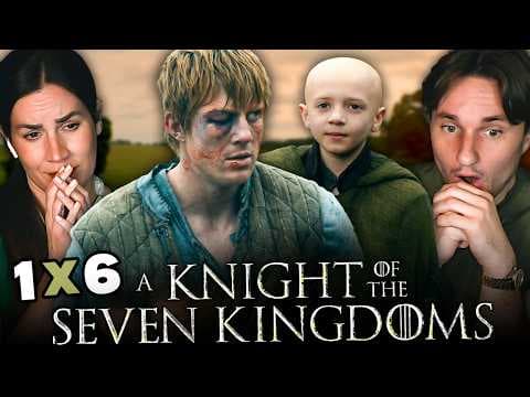 A Knight of the Seven Kingdoms S1E6