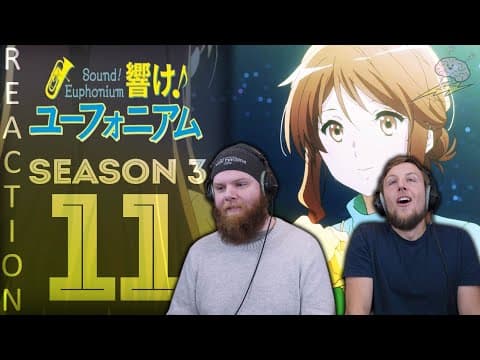 Hibike Euphonium S3E11