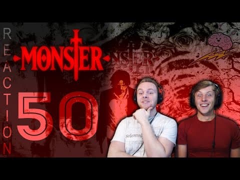 Monster Episode 50