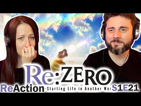 Re:Zero S1E21