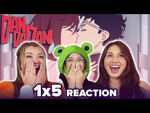 Dan Da Dan S1E5