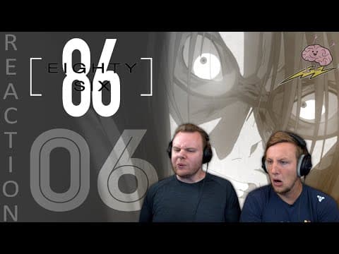 86 Episode 6