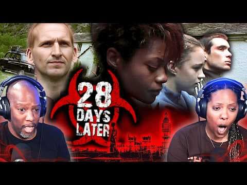 28 Days Later (2002)