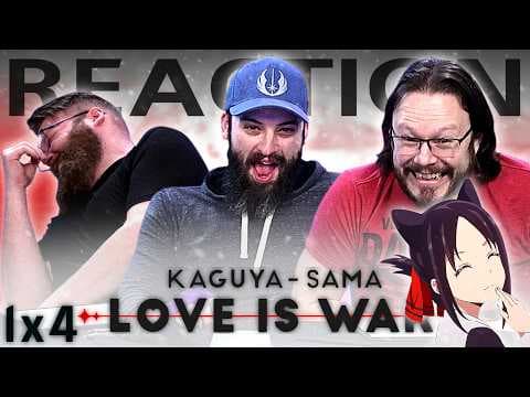 Kaguya-sama: Love is War S1E4