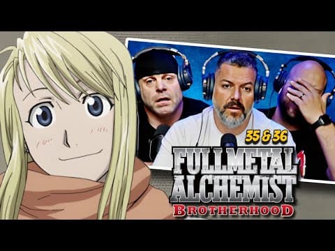 Fullmetal Alchemist Brotherhood Episode 35-36