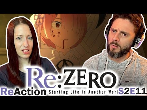 Re:Zero S2E11