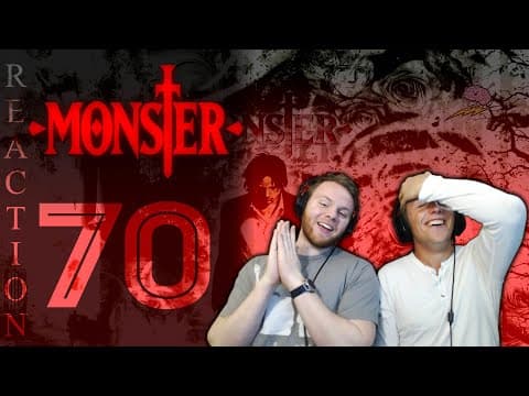 Monster Episode 70