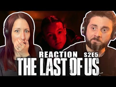 The Last of Us S2E5