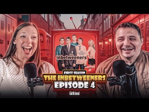 The Inbetweeners S1E4