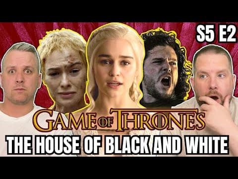 Game Of Thrones S5E2