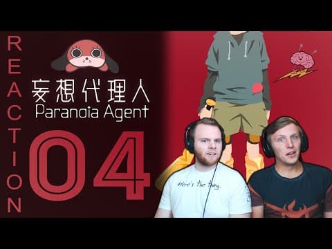 Paranoia Agent Episode 4