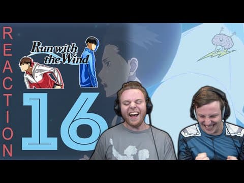 Run with the Wind Episode 16