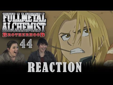 Fullmetal Alchemist: Brotherhood Episode 44