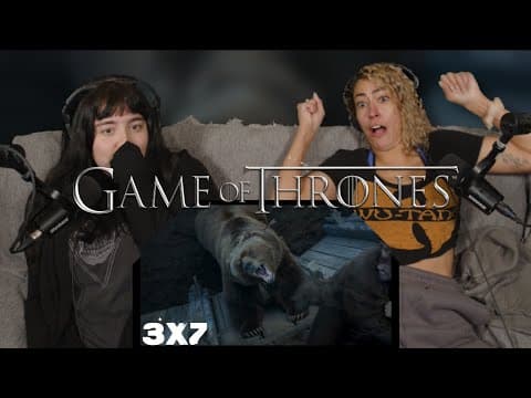 Game Of Thrones S3E7