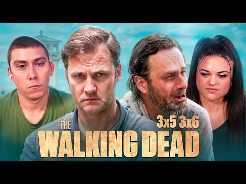 The Walking Dead S3E5,6