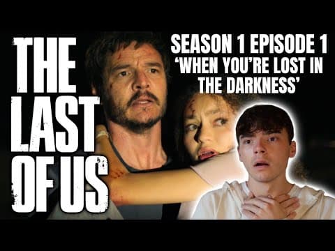 The Last of Us S1E1