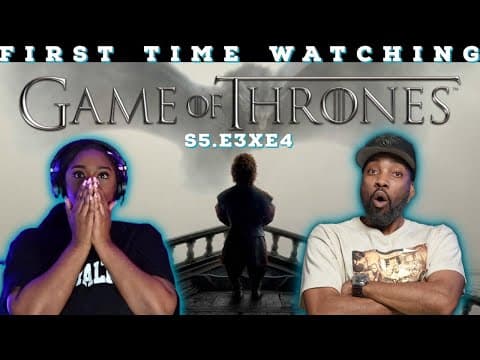 Game of Thrones S5E3,4