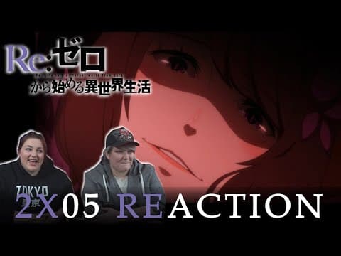 Re:Zero S2E5
