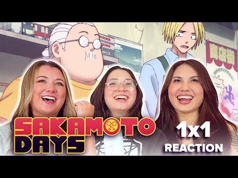 Sakamoto Days S1E1