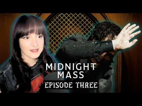 Midnight Mass Episode 3
