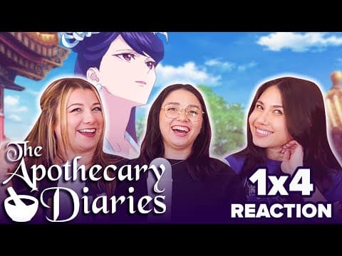 The Apothecary Diaries S1E4