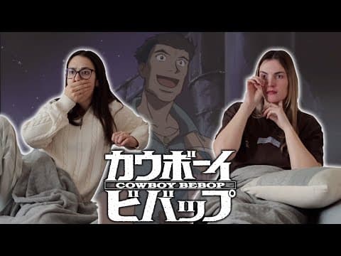 Cowboy Bebop S1E8