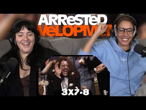 Arrested Development S3E7,8
