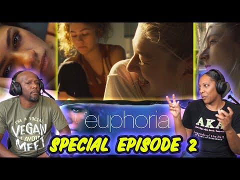 Euphoria S1E2